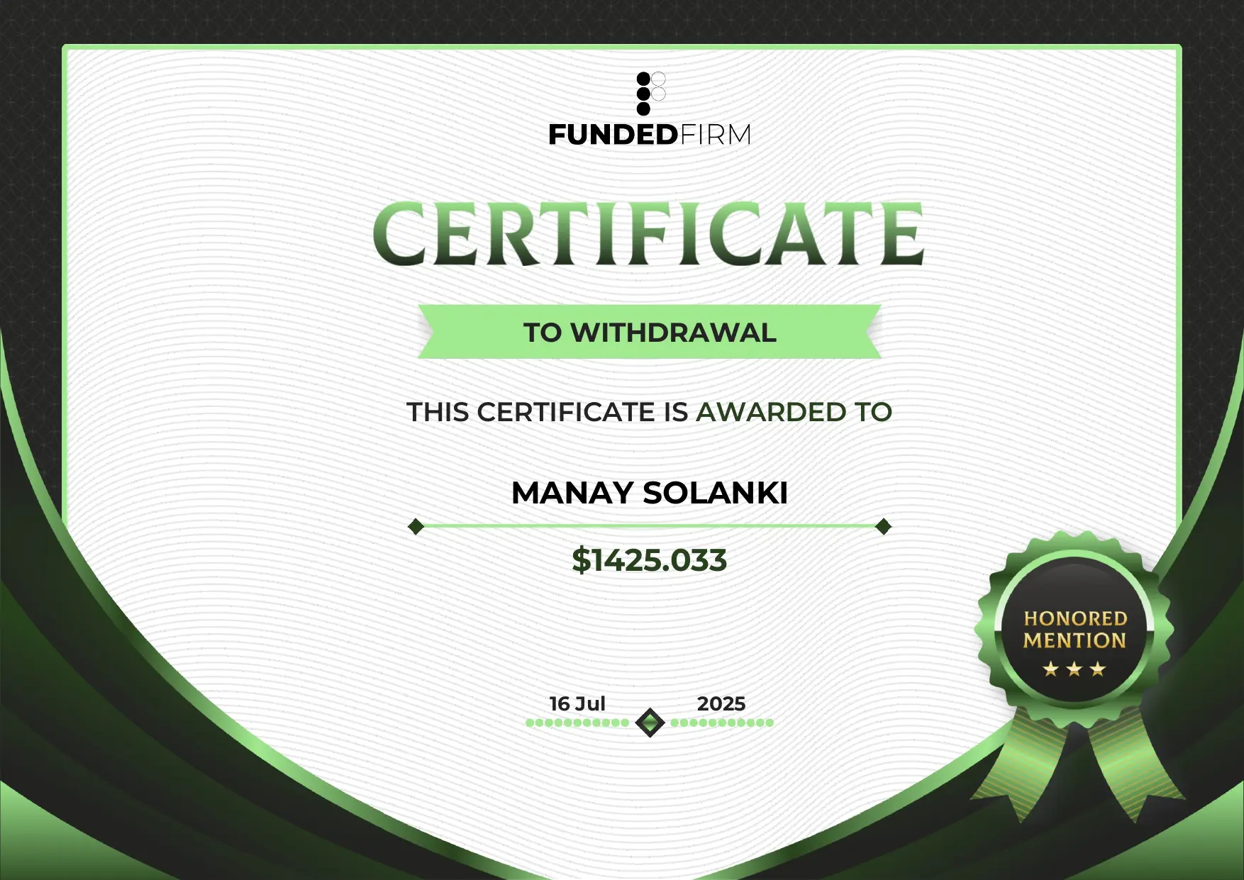 Manay Shah: $1,425 payout FundedFirm payout certificate for Manay Shah, $1,425